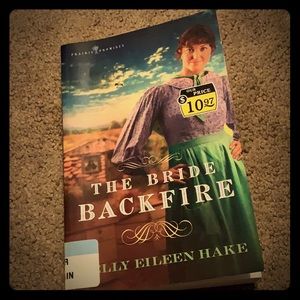 The Bride Backfire by Kelly Eileen Hake